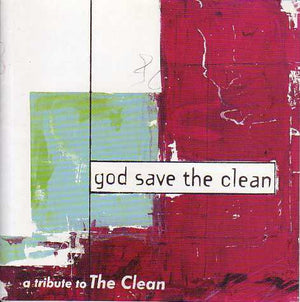 CLEAN / VARIOUS | GOD SAVE THE CLEAN