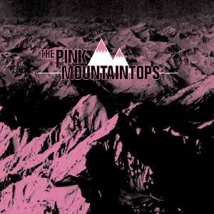 PINK MOUNTAINTOPS | PINK MOUNTAINTOPS