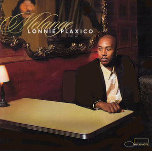 LONNIE PLAXICO | MELANGE