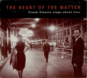 FRANK SINATRA | HEART OF THE MATTER (DIGI)