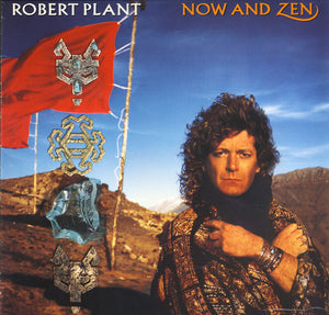 ROBERT PLANT | NOW AND ZEN - GERMAN