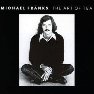 MICHAEL FRANKS | ART OF TEA