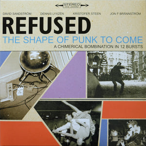 REFUSED | SHAPE OF PUNK TO COME - 2LP - 2022 REISSUE