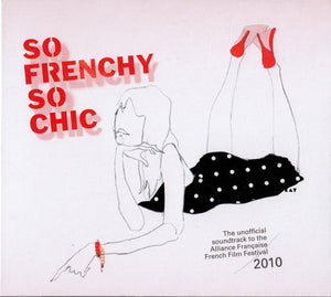 VARIOUS | SO FRENCHY SO CHIC 2010 (2CD) (DIGI)