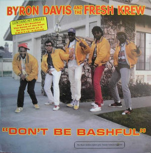 BYRON DAVIS / AND THE FRESH KREW | DON'T BE BASHFUL - US -