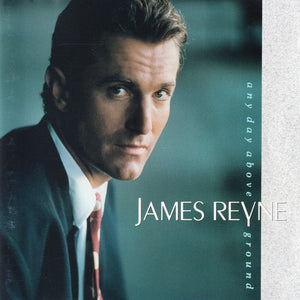REYNE JAMES | ANY DAY ABOVE GROUND