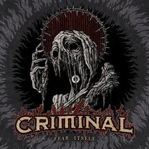 CRIMINAL | FEAR ITSELF