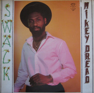 MIKEY DREAD | SWALK - TAPE ON COVER