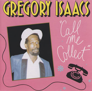 GREGORY ISAACS | CALL ME COLLECT