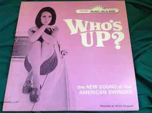 SPOKEN WORD | WHOS UP - NEW SOUND OF THE AMERICAN SWINGER