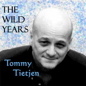 TOMMY TEITJEN | WILD YEARS (DIGI)