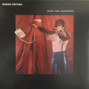 ROBBIE PATTON | ORDERS FROM HEADQUARTERS