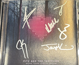 FITZ AND THE TANTRUMS | MORE THAN JUST A DREAM - AUTOGRAPHED