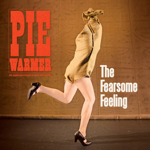 PIE WARMER | FEARSOME FEELING