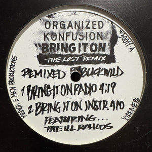 ORGANIZED KONFUSION | BRING IT ON (THE LOST REMIX) - 12 - GENERIC SLEEVE