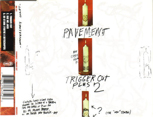 PAVEMENT | TRIGGER CUT PLUS 2 CD5