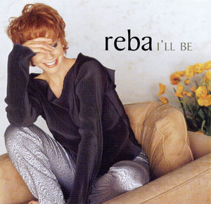 REBA MCENTIRE | ILL BE