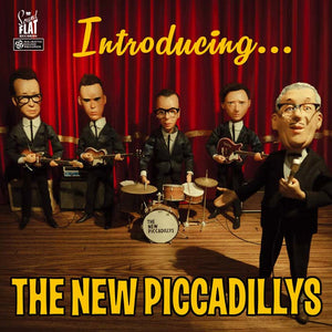 NEW PICCADILLYS | INTRODUCING THE NEW PICCADILLYS