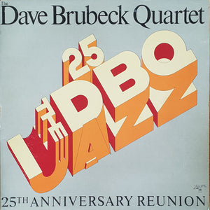 DAVE BRUBECK | 25TH ANNIVERSARY REUNION - NZ