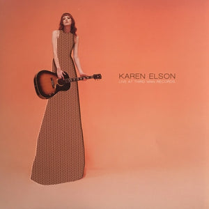 KAREN ELSON | LIVE AT THIRD MAN RECORDS - ORANGE / BLACK WAX
