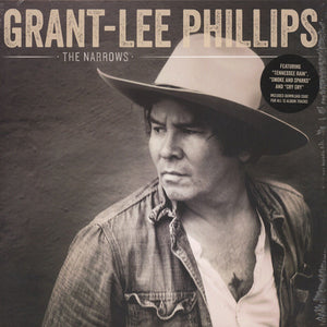 GRANT LEE PHILLIPS | NARROWS (SIGNED)