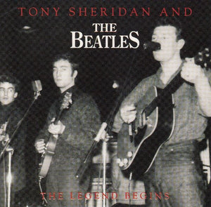 BEATLES / TONY SHERIDAN | LEGEND BEGINS