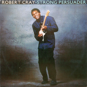 ROBERT CRAY | STRONG PERSUADER - NZ / AUS
