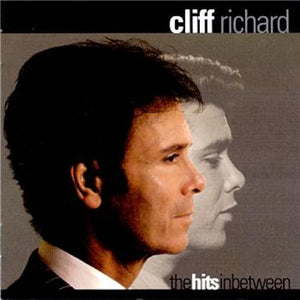 CLIFF RICHARD | HITS IN BETWEEN