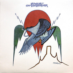 EAGLES | ON THE BORDER - 2014 REISSUE