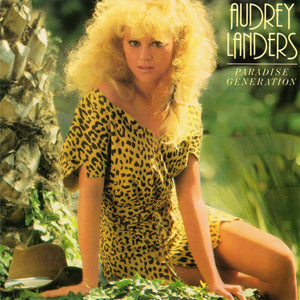 AUDREY LANDERS | PARADISE GENERATION