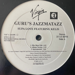 GURUS JAZZMATAZZ / FEATURING KELIS | SUPA LOVE / HUSTLIN DAZE 12 PROMO - US - GENERIC SLEEVE