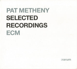 PAT METHENY | SELECTED RECORDINGS (REMASTERED) DIGI)