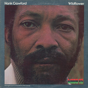HANK CRAWFORD | WILDFLOWER - CUT CORNER
