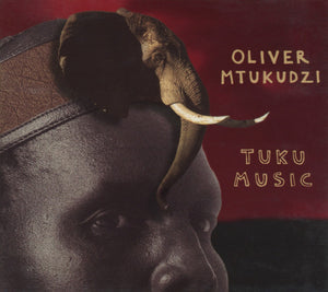 OLIVER MTUKUDZI | TUKU MUSIC (DIGI)