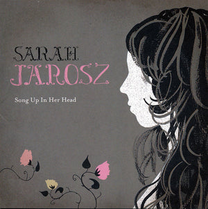 SARAH JAROSZ | SONG UP IN HER HEAD