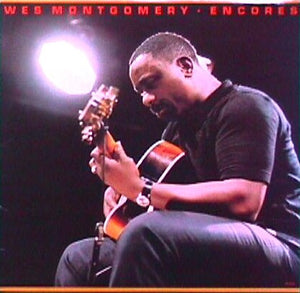 WES MONTGOMERY | ENCORES - CUT CORNER