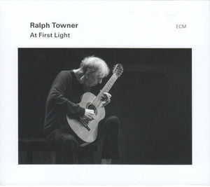 RALPH TOWNER | AT FIRST LIGHT