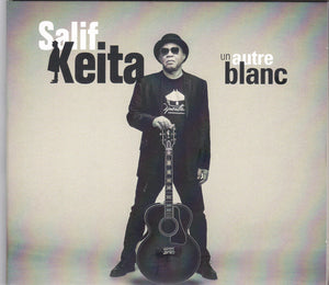 SALIF KEITA | UN AUTRE BLANC (DIGI)