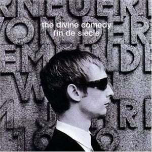 DIVINE COMEDY | FIN DE SIECLE