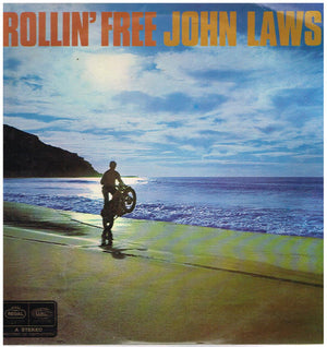 JOHN LAWS | ROLLIN FREE