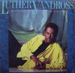 LUTHER VANDROSS | GIVE ME THE REASON - AU
