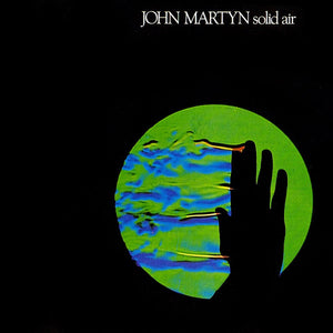 JOHN MARTYN | SOLID AIR