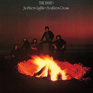 BAND | NORTHERN LIGHTS SOUTHERN CROSS - 2015 REISSUE