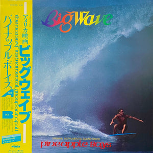PINEAPPLE BOYS | BIG WAVE - W/ OBI