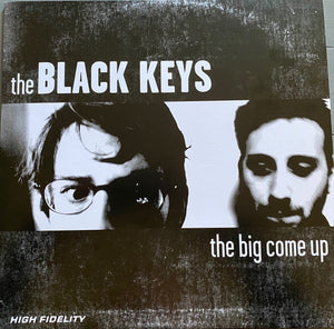 BLACK KEYS | BIG COME UP - 2020 REISSUE