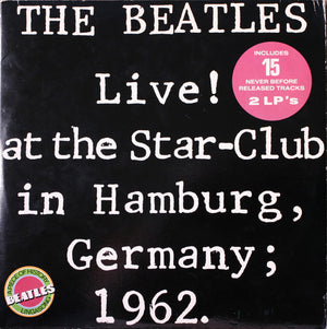 BEATLES | LIVE AT THE STAR CLUB HAMBURG GERMANY 1962 - 2LP - US (ROUGH COVER)