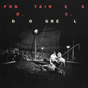 FONTAINES DC | DOGREL (DIGI)