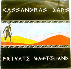 CASSANDRAS EARS | PRIVATE WASTELAND - EP - NZ