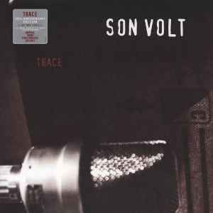 SON VOLT | TRACE - REMASTERED 180 GRAM