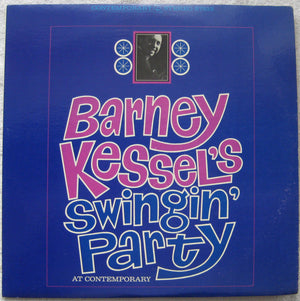 BARNEY KESSEL | SWINGIN PARTY - BIT ROUGH
